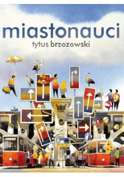 Miastonauci