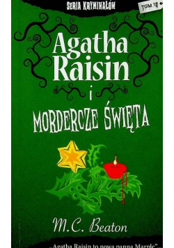 Seria kryminałów Tom 18 Agatha Raisin i mordercze święta