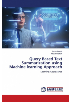 Query Based Text Summarization using Machine learning Approach