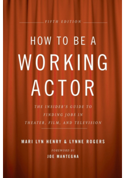 How to Be a Working Actor, 5th Edition