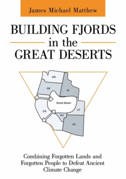 Building Fjords in the Great Deserts