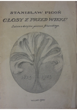 Głosy z Przed Wieku, 1924r.