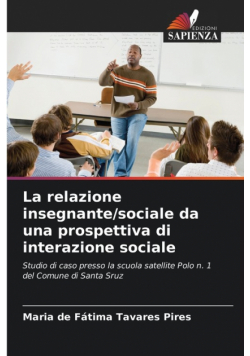 La relazione insegnante/sociale da una prospettiva di interazione sociale