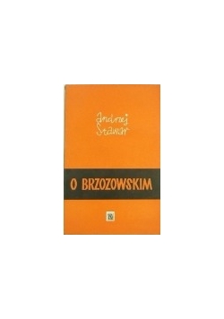 O Brzozowskim i inne szkice