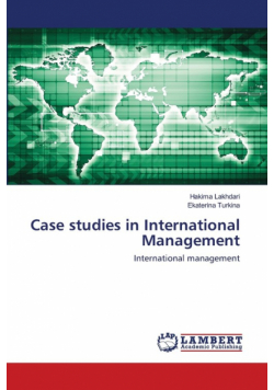 Case studies in International Management