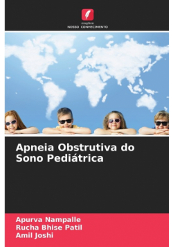 Apneia Obstrutiva do Sono Pediátrica