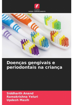 Doenças gengivais e periodontais na criança