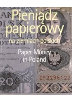 Pieniądz papierowy na ziemiach polskich