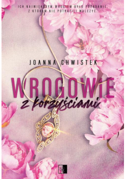 Wrogowie z korzyściami