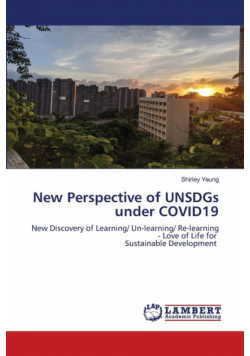 New Perspective of UNSDGs under COVID19