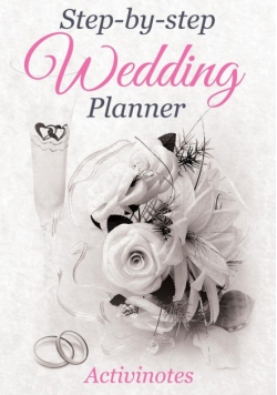 Step-by-Step Wedding Planner