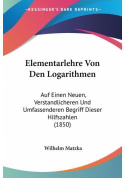 Elementarlehre Von Den Logarithmen