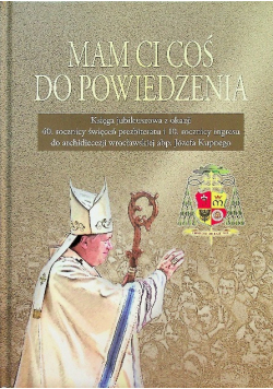 Mam ci coś do powiedzenia