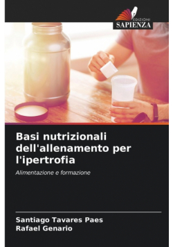 Basi nutrizionali dell'allenamento per l'ipertrofia