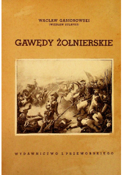 Gawędy Żołnierskie 1938 r.