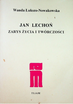 Jan Lechoń zarys życia i twórczości