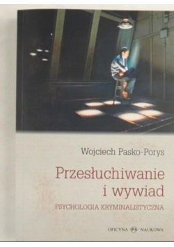 Przesłuchiwanie i wywiad