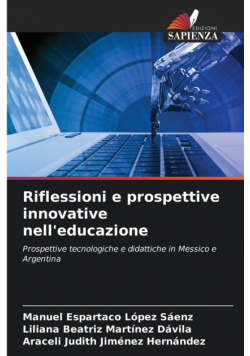 Riflessioni e prospettive innovative nell'educazione