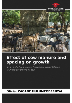 Effect of cow manure and spacing on growth
