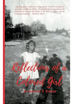 Reflections of a Colored Girl