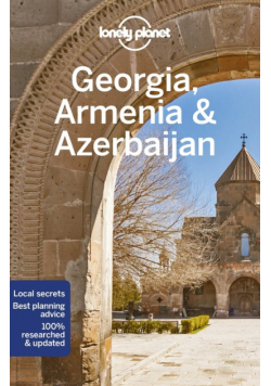 Lonely Planet Georgia, Armenia & Azerbaijan