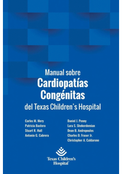 Manual sobre Cardiopatías Congénitas del Texas Children's Hospital