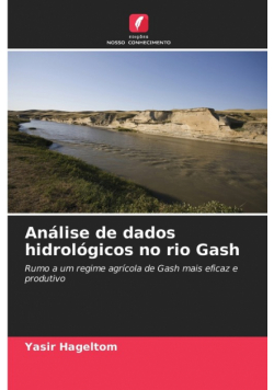 Análise de dados hidrológicos no rio Gash