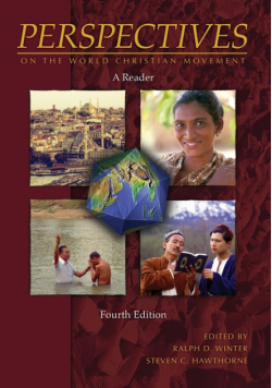 Perspectives on the World Christian Movement (4th Ed)