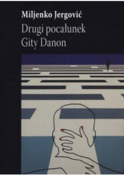 Drugi pocałunek Gity Danon