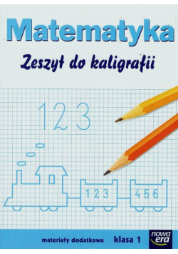 Matematyka 1 Zeszyt do kaligrafii