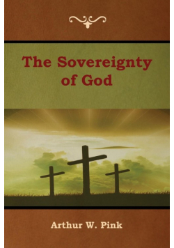 The Sovereignty of God