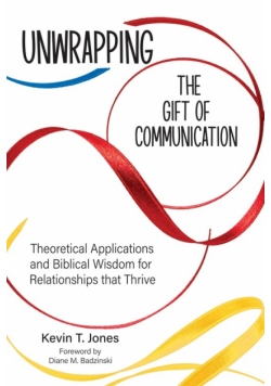 Unwrapping the Gift of Communication