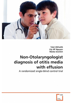 Non-Otolaryngologist diagnosis of otitis media with effusion