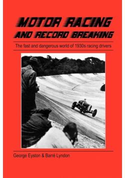 Motor Racing and Record Breaking