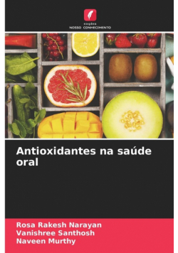 Antioxidantes na saúde oral