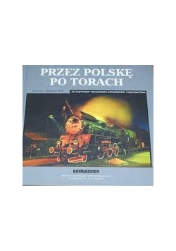 Przez Polskę po torach
