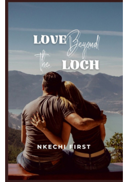 Love Beyond the Loch