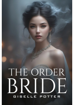 The Order Bride