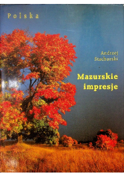 Mazurskie impresje