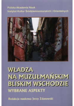 Władza na muzułmańskim Bliskim Wschodzie