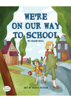 We're On Our Way to School