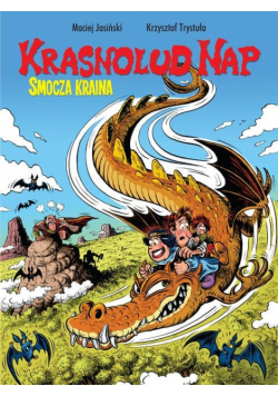 Krasnolud Nap Tom 1 Smocza kraina