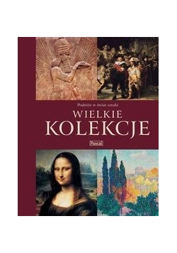 Wielkie kolekcje