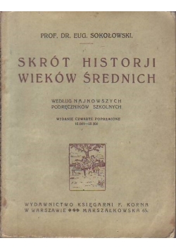 Skrót Historji wieków średnich,1928r.