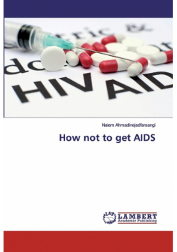 How not to get AIDS
