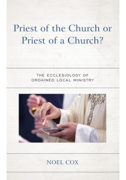 Priest of the Church or Priest of a Church?