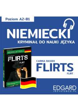 Flirts / Flirt. Niemiecki kryminał językowy