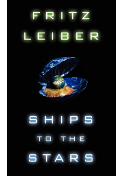 Ships to the Stars
