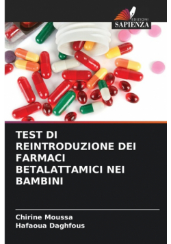 Test Di Reintroduzione Dei Farmaci Betalattamici Nei Bambini