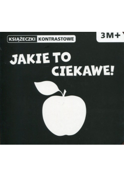 Jakie to ciekawe Książeczki kontrastowe
